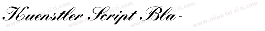 Kuenstler Script Bla字体转换